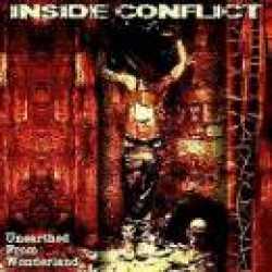 Inside Conflict : Unearthed from Wonderland
